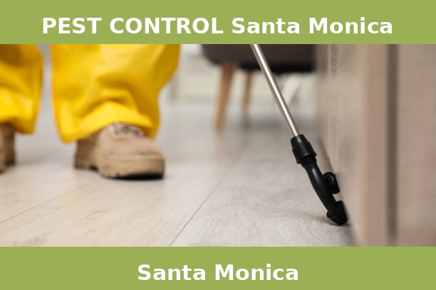 PEST CONTROL Santa Monica